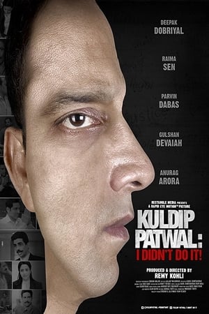 Kuldip Patwal: I Didn't Do It! 2018
