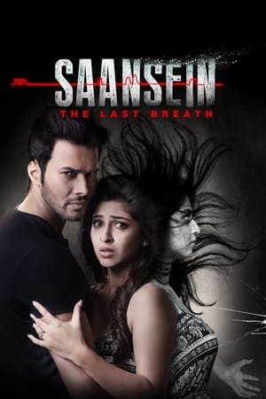 Saansein: The Last Breath 2016