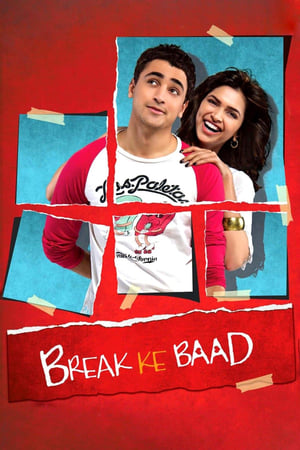 Break Ke Baad 2010