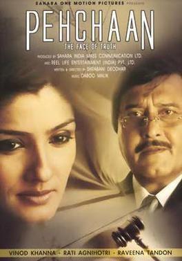 Pehchaan: The Face of Truth 2005