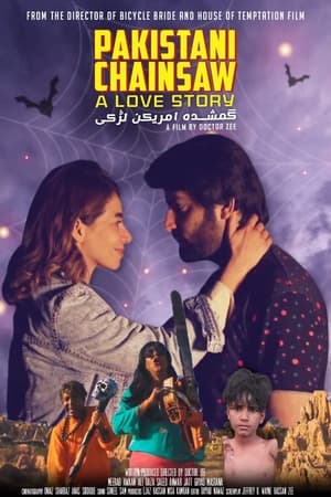 Pakistani Chainsaw: A Love Story 2021 BRRIp