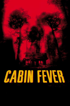 Cabin Fever 2003 Dual Audio