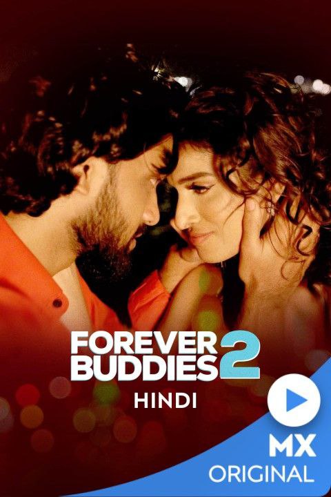 Forever Buddies S02 2022 Web Serial Hindi
