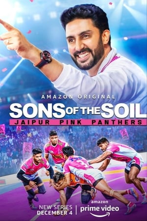 Sons of The Soil - Jaipur Pink Panthers S01 2020 Web Serial