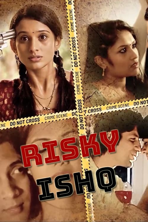 Risky Ishq 2021 Hindi S01 Web Series