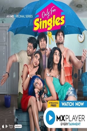 Only For Singles S01 2019 Web Serial