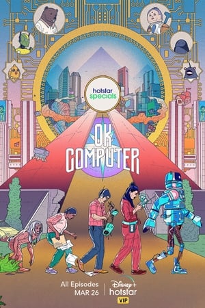 OK Computer 2021 S01 Web Series