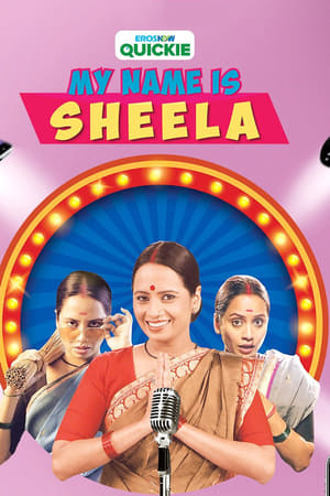 My Name is Sheela 2019 S01 Web Serial