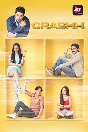 Crashh S1 2021 Hindi Web Series