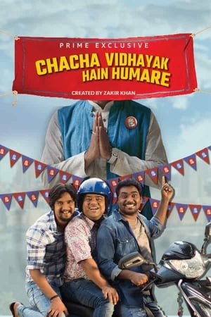 Chacha Vidhayak Hain Humare S01 2018 Web Serial