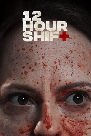 12 Hour Shift 2020 BRRip