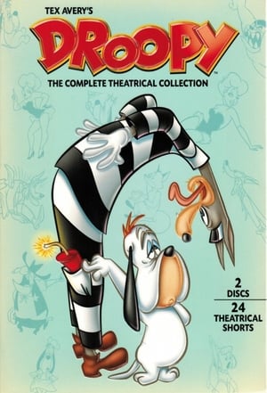 Tex Avery's Droopy: The Complete Theatrical Collection 2007