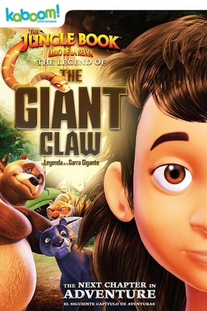 The Jungle Book: The Legend of the Giant Claw 2016