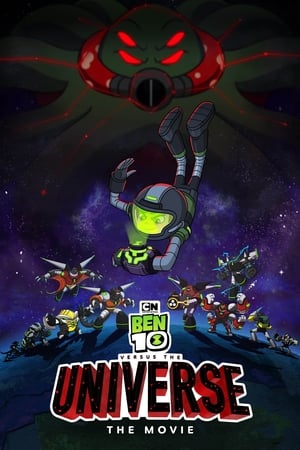 Ben 10 Versus the Universe: The Movie 2020