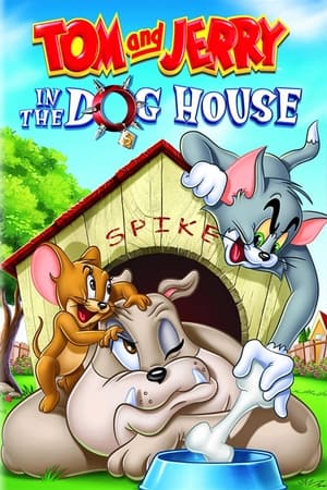 Tom and Jerry: In the Dog House 2012
