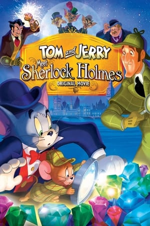 Tom and Jerry Meet Sherlock Holmes 2010