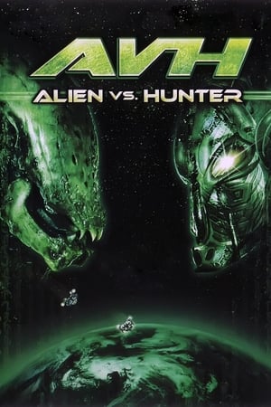 AVH: Alien vs. Hunter 2007 Dual Audio