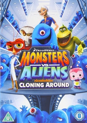 Monsters Vs Aliens: Cloning Around 2013