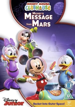 Mickey Mouse Clubhouse: Mickey's Message From Mars 2011